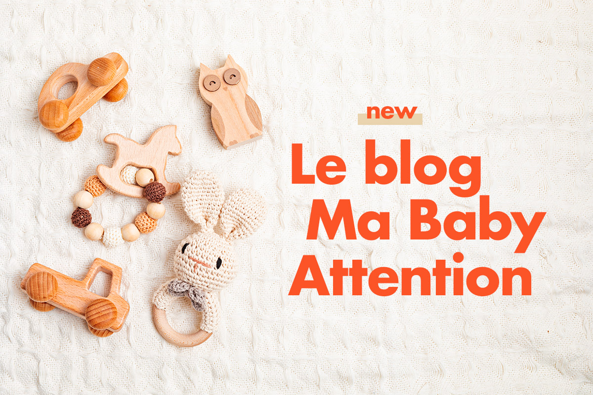 You are currently viewing Bienvenue sur le Blog Ma Baby Attention !